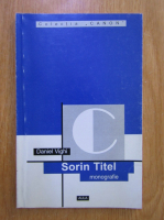 Daniel Vighi - Sorin Titel. Monografie