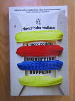 David Foster Wallace - Signifying rappers