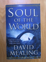 David Mealing - Soul of the world