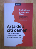 Emily Alison, Laurence Alison - Arta de a citi oamenii