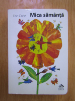 Eric Carle - Mica samanta