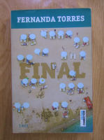 Anticariat: Fernanda Torres - Final