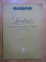 George Manoliu - Leclair: sonata in Do minor Le Tombeau pentru vioara si pian