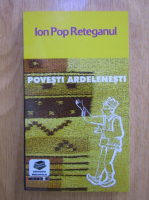 Anticariat: Ion Pop Reteganul - Povesti ardelenesti