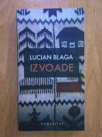 Lucian Blaga - Izvoade