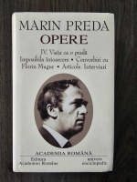 Marin Preda - Opere, vol. 4 (Academia Romana)