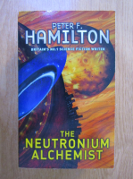 Peter F. Hamilton - The neutronium alchemist