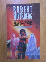 Robert Silverberg - Star of Gypsies