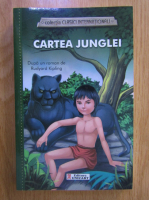 Anticariat: Rudyard Kipling - Cartea junglei (repovestire pentru copii)