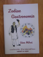 Uica Mihai - Zodiac gastronomic