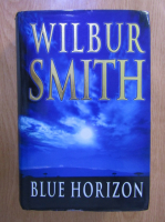 Anticariat: Wilbur Smith - Blue horizon
