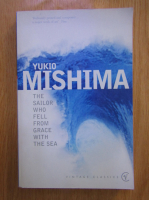 Yukio Mishima - The sailor who fell from grace with the sea