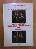 A. Chiriac - Relatii cantitative, structura chimica, activitate biologica (QSAR). Metoda MTD