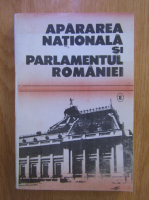 Apararea Nationala si Parlamentul Romaniei