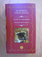 Arthur Conan Doyle - Studiu in rosu aprins. Semnul celor patru