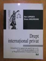 Anticariat: Dan Lupascu - Drept international privat