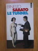 Ernesto Sabato - Le tunnel