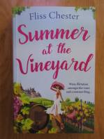 Fliss Chester - Summer at the vineyard
