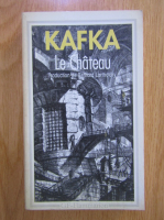 Franz Kafka - Le Chateau
