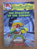 Geronimo Stilton. The phantom of the subway