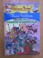 Geronimo Stilton. Thea Stilton and the prince's emerald