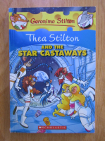 Geronimo Stilton. Thea Stilton and the star castaways
