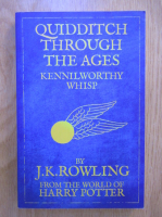 J. K. Rowling - Quidditch through the ages. Kennilworthy whisp