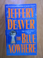 Anticariat: Jeffery Deaver - The blue nowhere