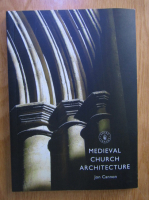 Jon Cannon - Medieval church architecture