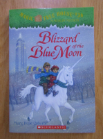 Mary Pope Osborne - Magic tree house, volumul 36. Blizzard of the blue moon