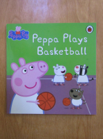 Anticariat: Peppa Pig. Peppa plays basketball