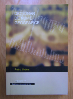 Petru Urdea - Dictionar de nume geografice