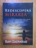 Ravi Zacharias - Redescopera mirarea