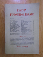 Revista Fundatiilor Regale, Anul VI, nr. 4, 1939