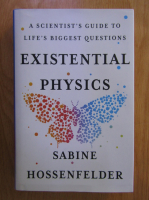 Sabine Hossenfelder - Existential physics