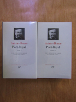 Sainte Beuve - Port-Royal (2 volume)