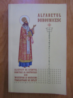 Sfantul Dimitrie al Rostovului - Alfabetul duhovnicesc