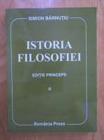 Simion Barnutiu - Istoria filosofiei (volumul 1, editie princeps)