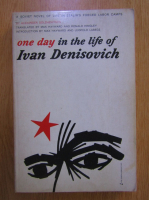 Anticariat: Alexander Solzhenitsyn - One day in the life of Ivan Denisovich