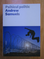 Anticariat: Andrew Samuels - Psihicul politic