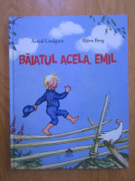 Astrid Lindgren - Baiatul acela, Emil