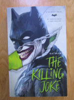 Anticariat: Christa Faust - Batman. The killing joke