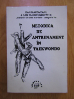 Dan Macoveanu - Metodica de antrenament in taekwondo