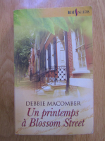 Debbie Macomber - Un printemps a Blossom Street