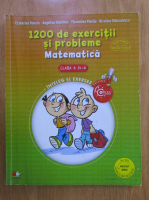 Ecaterina Bonciu - 1200 de exercitii si probleme. Matematica pentru clasa a IV-a