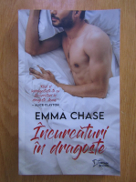 Anticariat: Emma Chase - Incurcaturi in dragoste