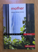 Gelu Diaconu - Mother
