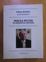 Ion Boldea - Mircea Muthu. In orizontul sintezei