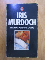 Iris Murdoch - The nice and the good