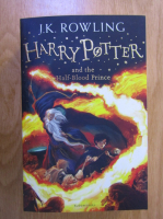 Anticariat: J. K. Rowling - Harry Potter and the Half-Blood Prince